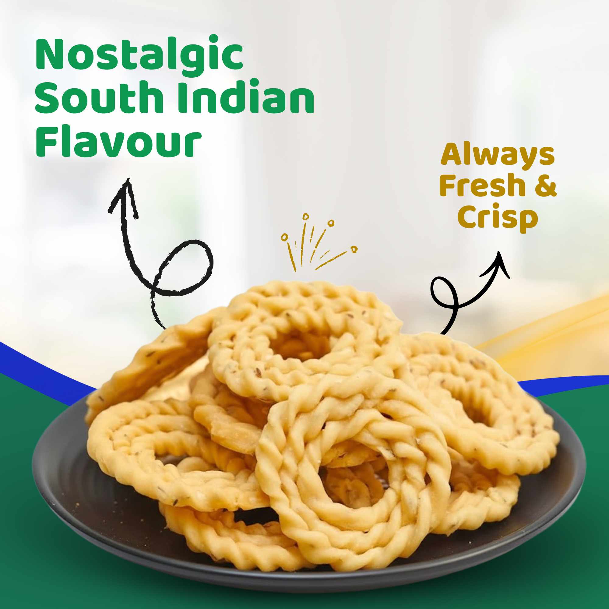 South Indian snack on a plate with text highlighting 'Nostalgic South Indian Flavour' and 'Always Fresh & Crisp'.
